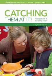 Tapa de Catching Them At It Assessment In The Early Years