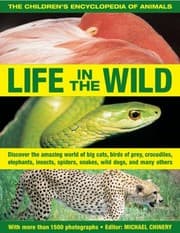 Tapa de The Childrens Encyclopedia of Animals Life in the Wild