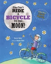 Tapa de Your Cant Ride a Bicycle to the Moon