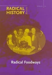 Tapa de Radical Foodways
            
                Radical History Review Duke University Press