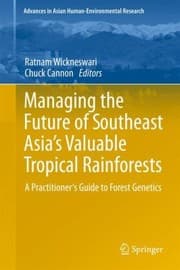 Tapa de Managing the Future of Southeast Asias Valuable Tropical Rainforests
            
                Advances in Asian HumanEnvironmental Research