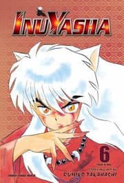 Tapa de InuYasha Volume 6
Inuyasha Vizbig Edition