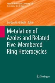 Tapa de Metalation of Azoles and Related FiveMembered Ring Heterocycles
            
                Topics in Heterocyclic Chemistry