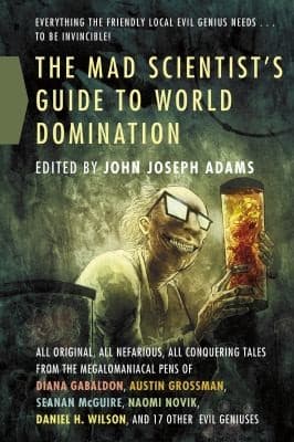 Tapa de The Mad Scientists Guide to World Domination