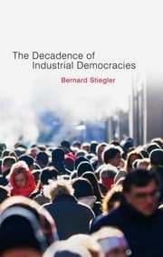 Tapa de The Decadence Of Industrial Democracies