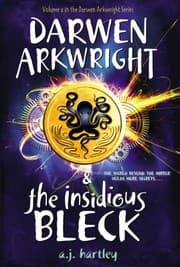 Tapa de Darwen Arkwright and the Insidious Bleck
            
                Darwen Arkwright