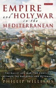 Tapa de Empire and Holy War in the Mediterranean