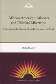 Tapa de African American Atheists and Political Liberation
History of AfricanAmerican Religions