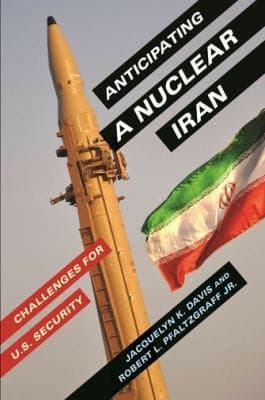 Tapa de Anticipating a Nuclear Iran