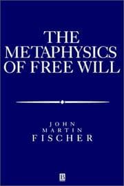 Tapa de The metaphysics of free will