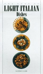 Tapa de The Book of Light Italian Dishes (Book of...)