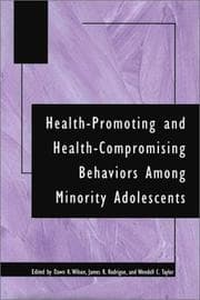 Tapa de Health-promoting and health-compromising behaviors among minority adolescents