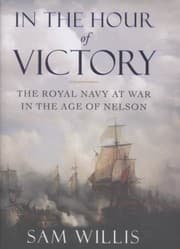 Tapa de In The Hour Of Victory The Royal Navy At War In The Age Of Nelson