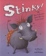 Tapa de Stinky Or How the Beautiful Smelly Warthog Found a Friend Ian Whybrow