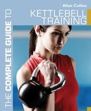 Tapa de The Complete Guide To Kettlebell Training