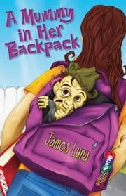 Tapa de A Mummy in Her Backpack  Una Momia En Su Mochila
