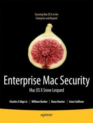 Tapa de Enterprise Mac Security
            
                Books for Professionals by Professionals