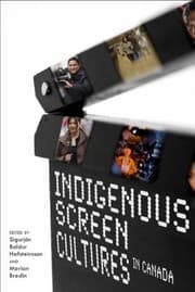 Tapa de Indigenous Screen Cultures in Canada