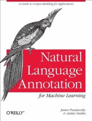 Tapa de Natural Language Annotation for Machine Learning