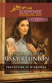 Tapa de Risky Reunion Love Inspired Large Print Suspense