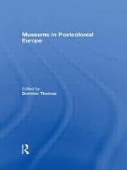 Tapa de Museums in Postcolonial Europe