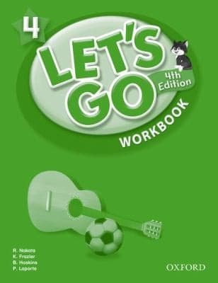 Tapa de Lets Go 4 Workbook Language Level Beginning to High Intermediate Interest Level Grades K6 Approx Reading Level