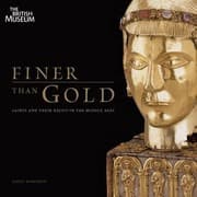 Tapa de Finer Than Gold Saints And Relics In The Middle Ages