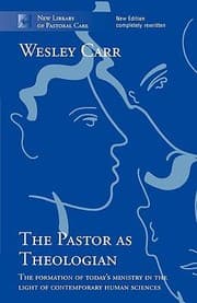 Tapa de The Pastor as Theologian
            
                New Library of Pastoral Care