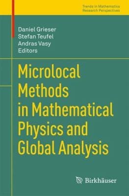 Tapa de Microlocal Methods in Mathematical Physics and Global Analysis
Trends in Mathematics Research Perspectives