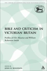 Tapa de The Bible and Criticism in Victorian Britain
Library of Hebrew BibleOld Testament Studies