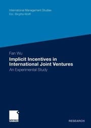 Tapa de Implicit Incentives in International Joint Ventures
            
                International Management Studies