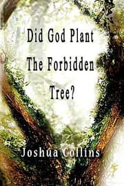 Tapa de Did God Plant the Forbidden Tree