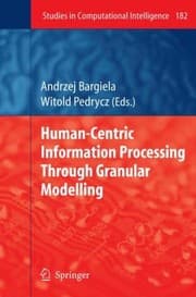 Tapa de HumanCentric Information Processing Through Granular Modelling
            
                Studies in Computational Intelligence