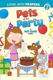 Tapa de Pets at the Party
            
                Stone Arch Readers  Level 2 Quality