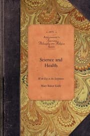 Tapa de Science and Health with Key to Scripture
            
                American Philosophy and Religion