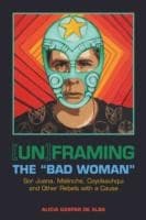 Tapa de Unframing the Bad Woman