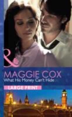 Tapa de What His Money Cant Hide