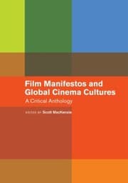 Tapa de Film Manifestos and Global Cinema Cultures