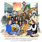 Tapa de A Secret History of Coffee Coca  Cola
