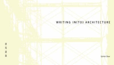 Tapa de Writing Into Architecture