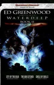 Tapa de Ed Greenwood Presents Waterdeep Book II
            
                Forgotten Realms Novel Ed Greenwood Presents Waterdeep