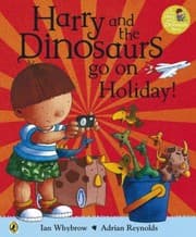 Tapa de Harry and the Bucketful of Dinosaurs Go on Holiday Ian Whybrow