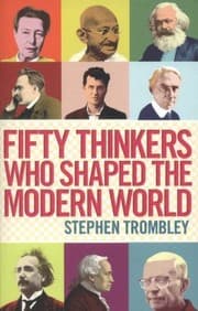 Tapa de Fifty Thinkers Who Shaped the Modern World