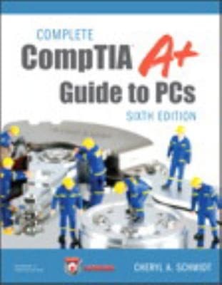 Tapa de Complete Comptia A Guide to PCs  6th Edition