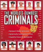 Tapa de The world's dumbest criminals