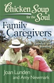 Tapa de Chicken Soup for the Soul Family Caregivers
            
                Chicken Soup for the Soul Chicken Soup for the Soul