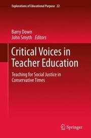 Tapa de Critical Voices in Teacher Education
            
                Explorations of Educational Purpose