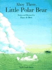 Tapa de Ahoy There, Little Polar Bear!