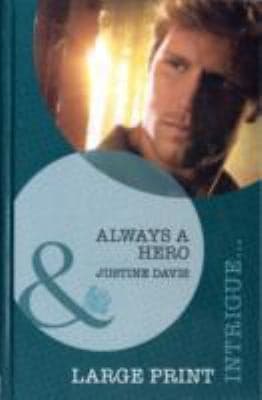 Tapa de Always a Hero Justine Davis