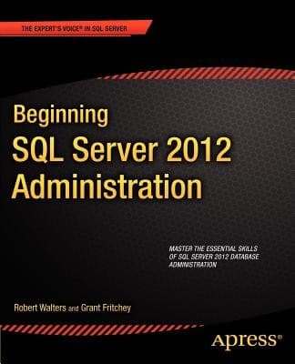Tapa de Beginning Sql Server 2012 Administration